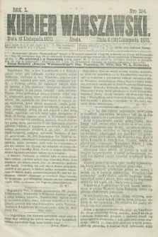 Kurjer Warszawski. R.50, Nro 254 (16 listopada 1870) + dod.
