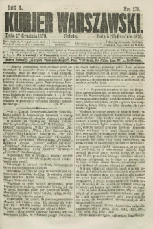 Kurjer Warszawski. R.50, Nro 279 (17 grudnia 1870) + dod.