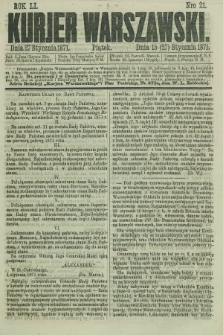 Kurjer Warszawski. R.51, Nro 21 (27 stycznia 1871) + dod.