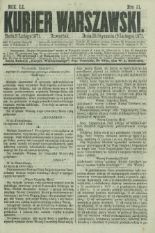 Kurjer Warszawski. R.51, Nro 31 (9 lutego 1871) + dod.