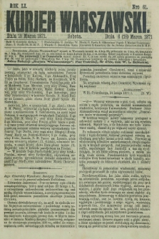 Kurjer Warszawski. R.51, Nro 61 (18 marca 1871) + dod.