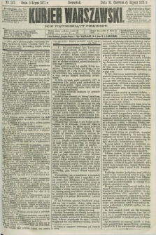 Kurjer Warszawski. R.51, Nr. 147 (6 lipca 1871)