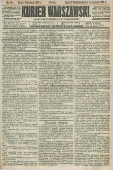 Kurjer Warszawski. R.51, Nr. 244 (4 listopada 1871) + dod.