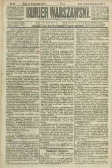 Kurjer Warszawski. R.52, nr 90 (24 kwietnia 1872) + dod.