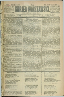 Kurjer Warszawski. R.53, nr 279 (23 grudnia 1873)