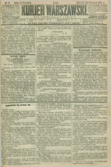 Kurjer Warszawski. R.54, nr 21 (28 stycznia 1874) + dod.