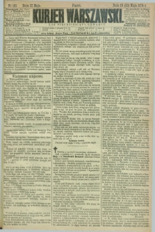 Kurjer Warszawski. R.54, nr 110 (22 maja 1874) + dod.