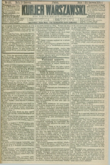 Kurjer Warszawski. R.54, nr 132 (19 czerwca 1874) + dod.