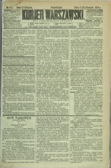 Kurjer Warszawski. R.54, nr 184 (24 sierpnia 1874) + dod.