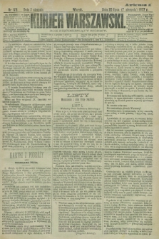 Kurjer Warszawski. R.57, Nr 173 (7 sierpnia 1877) + dod.