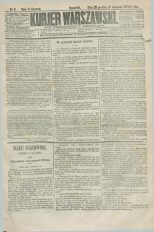 Kurjer Warszawski. R.59, nr 6 (9 stycznia 1879) + dod.