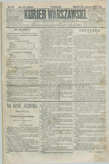 Kurjer Warszawski. R.59, nr 143 (30 czerwca 1879)