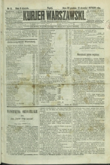 Kurjer Warszawski. R.60, nr 6 (9 stycznia 1880) + dod.