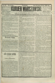 Kurjer Warszawski. R.60, nr 152 (12 lipca 1880) + dod. + wkładka