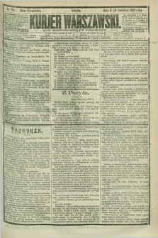 Kurjer Warszawski. R.61, nr 85 (16 kwietnia 1881)