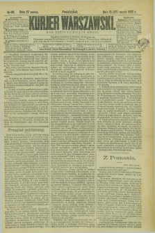 Kurjer Warszawski. R.62, nr 68 (27 marca 1882)