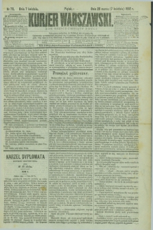 Kurjer Warszawski. R.62, nr 78 (7 kwietnia 1882)
