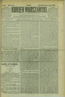 Kurjer Warszawski. R.62, nr 100 (4 maja 1882)