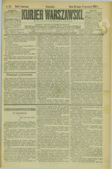 Kurjer Warszawski. R.62, nr 121 (1 czerwca 1882)