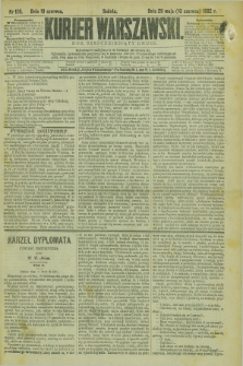 Kurjer Warszawski. R.62, nr 128 (10 czerwca 1882)