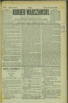 Kurjer Warszawski. R.62, nr 134 (17 czerwca 1882)