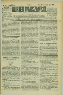 Kurjer Warszawski. R.62, nr 148 (5 lipca 1882)