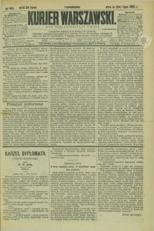 Kurjer Warszawski. R.62, nr 164 (24 lipca 1882)