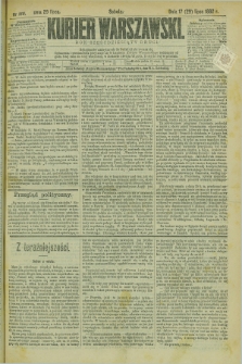 Kurjer Warszawski. R.62, nr 169 (29 lipca 1882)