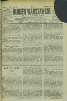 Kurjer Warszawski. R.62, nr 177 (9 sierpnia 1882)