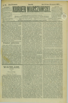 Kurjer Warszawski. R.62, nr 178 (10 sierpnia 1882)