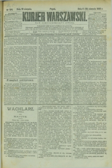 Kurjer Warszawski. R.62, nr 184 (18 sierpnia 1882)