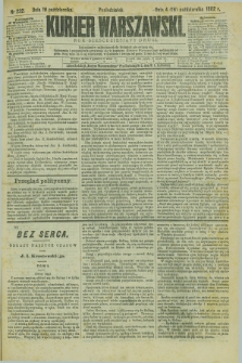 Kurjer Warszawski. R.62, nr 232 (16 pażdziernika 1882)