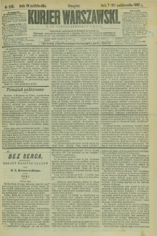 Kurjer Warszawski. R.62, nr 235 (19 pażdziernika 1882)