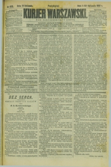 Kurjer Warszawski. R.62, nr 255 (13 listopada 1882)