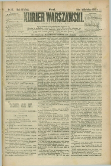 Kurjer Warszawski. R.63, nr 35 (13 lutego 1883)