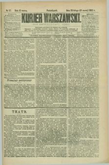 Kurjer Warszawski. R.63, nr 57 (12 marca 1883)