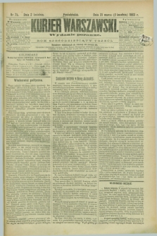 Kurjer Warszawski. R.63, nr 75 (2 kwietnia 1883)