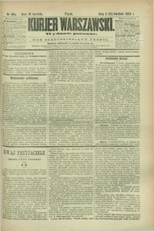 Kurjer Warszawski. R.63, nr 86a (13 kwietnia 1883) - wydanie poranne
