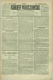 Kurjer Warszawski. R.63, nr 87a (14 kwietnia 1883) - wydanie poranne