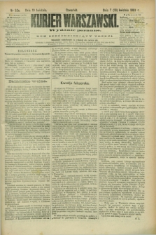 Kurjer Warszawski. R.63, nr 92a (19 kwietnia 1883) - wydanie poranne