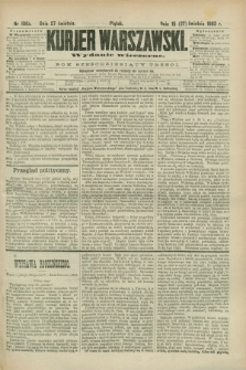 Kurjer Warszawski. R.63, nr 100b (27 kwietnia 1883) - wydanie wieczorne