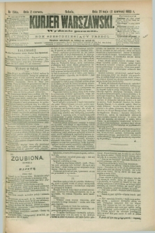 Kurjer Warszawski. R.63, nr 134a (2 czerwca 1883) - wydanie poranne