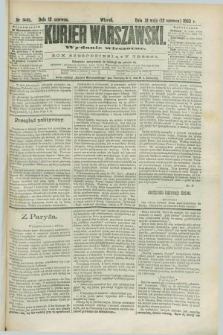 Kurjer Warszawski. R.63, nr 144b (12 czerwca 1883) - wydanie wieczorne