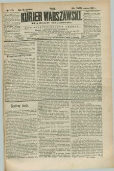 Kurjer Warszawski. R.63, nr 147b (15 czerwca 1883) - wydanie wieczorne