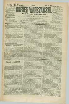 Kurjer Warszawski. R.63, nr 158b (26 czerwca 1883) - wydanie wieczorne