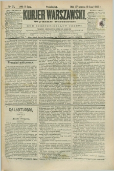 Kurjer Warszawski. R.63, nr 171b (9 lipca 1883) - wydanie wieczorne