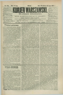 Kurjer Warszawski. R.63, nr 172b (10 lipca 1883) - wydanie wieczorne