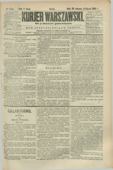 Kurjer Warszawski. R.63, nr 173a (11 lipca 1883) - wydanie poranne