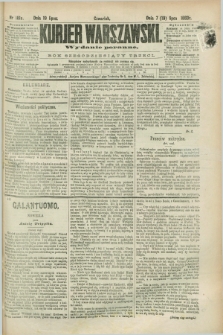 Kurjer Warszawski. R.63, nr 181a (19 lipca 1883) - wydanie poranne