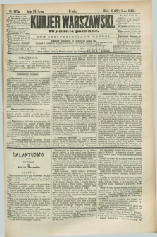 Kurjer Warszawski. R.63, nr 187a (25 lipca 1883) - wydanie poranne